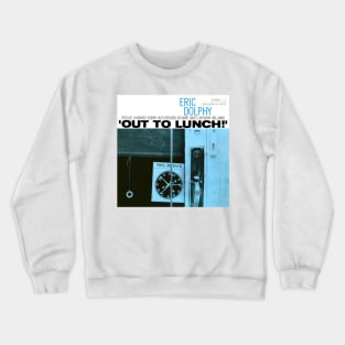 Eric Dolphy Out To Lunch Crewneck Sweatshirt